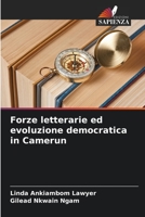 Forze letterarie ed evoluzione democratica in Camerun 6205992558 Book Cover