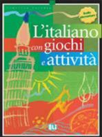 L'Italiano Con Giochi E Attivita: Book 1 8881488256 Book Cover