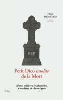 Le petit dico de la mort (CITY EDITIONS) 2352880971 Book Cover