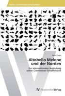 Altobello Melone Und Der Norden 3639412885 Book Cover