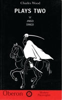 Plays Two: 'H' Jingo Dingo (Modern Playwrights) 187025984X Book Cover