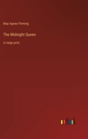 The Midnight Queen: in large print 3368456210 Book Cover