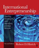 International Entrepreneurship: Starting, Developing, and Managing a Global Venture 1412957982 Book Cover
