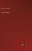 Joachim Murat 3368231499 Book Cover