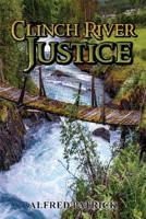 Clinch River Justice 1477116877 Book Cover