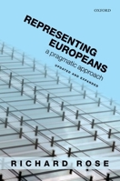 Representing Europeans: A Pragmatic Approach 019874434X Book Cover