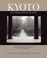 Kyoto: The Forest Within the Gate 1935210483 Book Cover