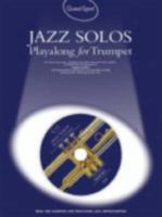 GUEST SPOT: JAZZ SOLOS PLAYALONG FOR TRUMPET TROMPETTE+CD 1844494519 Book Cover
