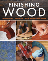 Finishing Wood 1631868934 Book Cover
