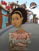 The Ebony Princess 1490776796 Book Cover