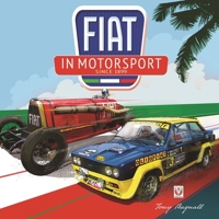 FIAT in Motorsport: Since 1899 1787111857 Book Cover