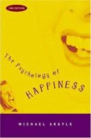 The Psychology of Happiness 0416409709 Book Cover