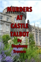 Murders at Castle Talbot B0849HM3H2 Book Cover