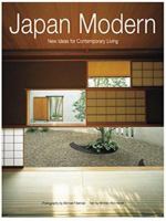 Japan Modern: New Ideas for Contemporary Living 079460398X Book Cover