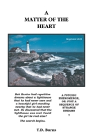 A Matter of the Heart 1698718772 Book Cover