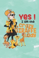 4.Yes I am the crazy giraffe lady: Giraffe Notebook College Blank Lined 6 x 9 inch 110 pages -Notebook for Giraffe Lovers Journal for Writing- Notebook for Girls-Gift for Kid Student notebook Present  1711014788 Book Cover