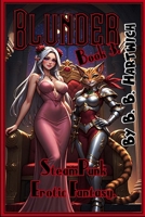 Blunder: Book 3. B0GP28FDGD Book Cover