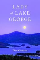Lady of Lake George 1614688044 Book Cover