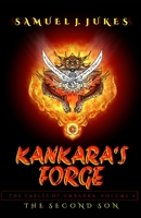 Kankara's Forge: The Second Son (The Fables of Umbarra) B088N3ZMHF Book Cover