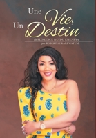 Une Vie, Un Destin 0228814251 Book Cover