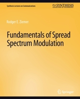 Fundamentals of Spread Spectrum Modulation 3031005465 Book Cover