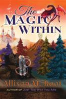 The Magic Within 1732126704 Book Cover