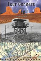 Four Corners from LBJ 1548224529 Book Cover