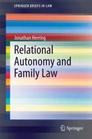 Relational Autonomy and Family Law 3319049860 Book Cover