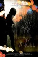 My Book of Life by Angel 0374351236 Book Cover