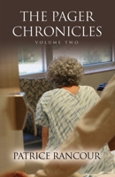 The Pager Chronicles, Vol. 2 1609102932 Book Cover