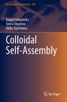 Colloidal Self-Assembly 9819950546 Book Cover