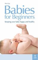 Babies for Beginners 1905410441 Book Cover