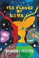 The Plague of Nova B0FLFC5PNS Book Cover
