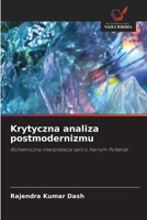 Krytyczna analiza postmodernizmu (Polish Edition) 6630209982 Book Cover