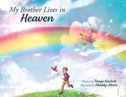 My Brother Lives in Heaven 1961978296 Book Cover