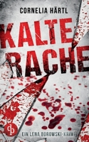 Kalte Rache 3986374973 Book Cover
