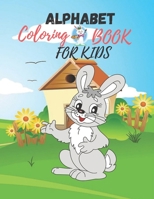 Alphabet coloring book for kids: Alphabet rabbit coloring book!, Workbook For preschoolers and kindergarten, Plus Big Letters, Cute animals coloring & B08PXB97LP Book Cover