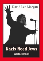 Nazis Need Jews 1911232282 Book Cover