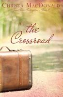 At the Crossroad 1943959366 Book Cover