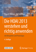 Die HOAI 2013 verstehen und richtig anwenden: mit Beispielen und Praxistipps 3658230991 Book Cover