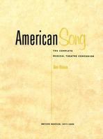 American Song: The Complete Musical Theater Companion, 1900-1984. Two volumes 0871969610 Book Cover
