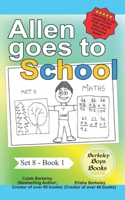 Allen goes to School (Berkeley Boys Books) 1989612857 Book Cover