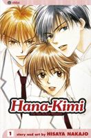 Hana Kimi 1: For You In Full Blossom 1591163293 Book Cover