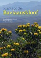 Plants of the Baviaanskloof 1775847675 Book Cover