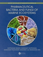 Pharmaceutical Bacteria and Fungi of Marine Ecosystems 0367360675 Book Cover