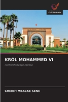 Król Mohammed VI (Polish Edition) 6208894689 Book Cover