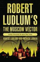 The Moscow Vector 0312990715 Book Cover