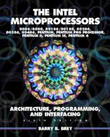 INTEL Microprocessors 8086/8088, 80186/80188, 80286, 80386, 80486, Pentium, Prentium ProProcessor, Pentium II, III, 4 (7th Edition) 0131195069 Book Cover