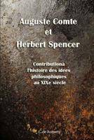 Auguste Comte et Herbert Spencer Contribution à l'histoire des idées philosophiques au XIXe siècle 1981237321 Book Cover