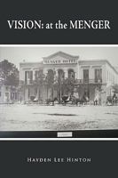 Vision: at the Menger 1438953380 Book Cover